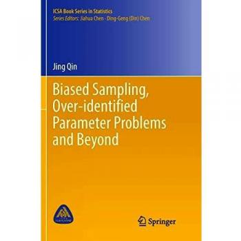 Biased Sampling, Over-identified Parameter Problems and Beyond