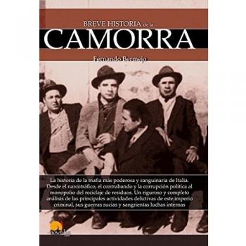 Breve historia de la camorra.