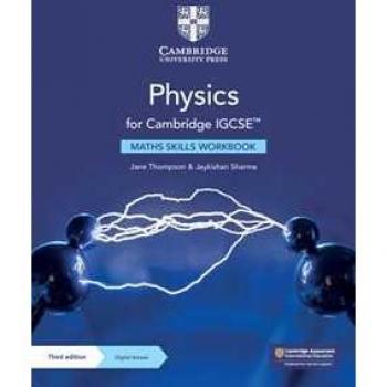 Cambridge IGCSE Physics. Maths skills workbook. Con espansione online