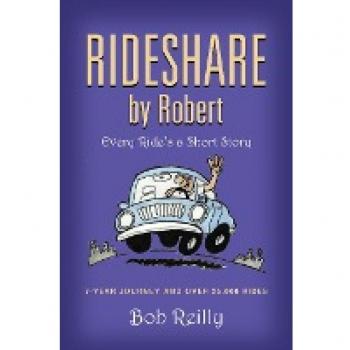 Rideshare by Robert: Every Ride's a Short Story