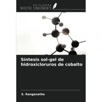 Ranganatha, S.: Síntesis sol-gel de hidroxicloruros de cobalto