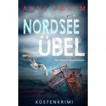 Anne Amrum Nordsee Übel