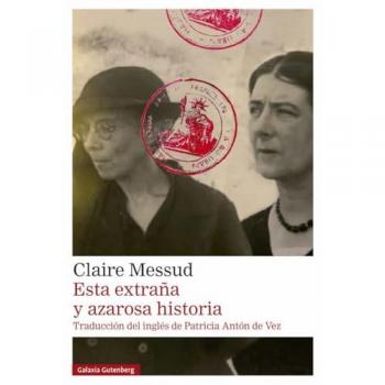 Esta Extraña Y Azarosa Historia