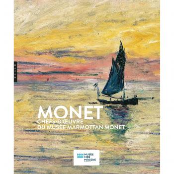 Monet, Chefs-d'oeuvre du Musée Marmottan Monet