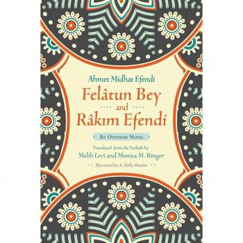 Felatun Bey and Rakim Efendi by Ahmet Mithat Efendi