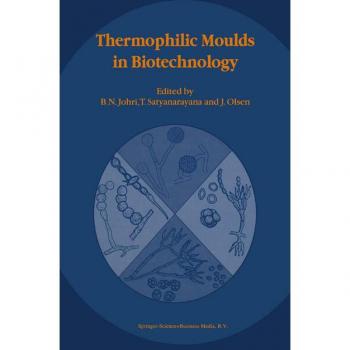 Vitalsource Technologies, Inc. Thermophilic Moulds In Biotechnology