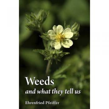 Weeds and What They Tell Us