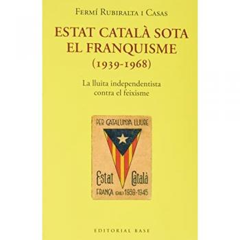Estat Català Sota El Franquisme (1939-1968)