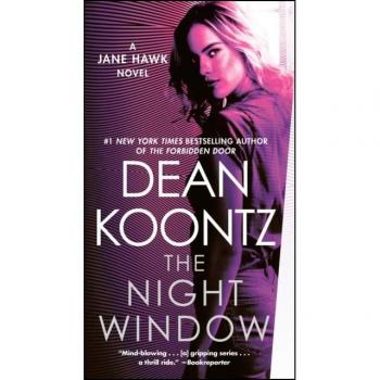 The Night Window : A Jane Hawk Novel, by Dean Koontz