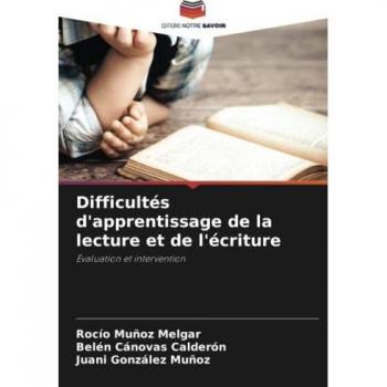 Difficultés d'apprentissage de la lecture et de l'écriture: Évaluation et intervention