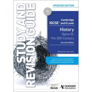 Cambridge IGCSE and O Level History Study and Revision Guide Second Edition