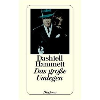 Das große Umlegen | Dashiell Hammett