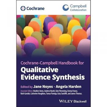 Cochrane Handbook for Qualitative Evidence Synthesis