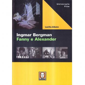 Ingmar Bergman. Fanny e Alexander