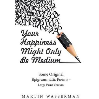 Your Happiness Might Only Be Medium