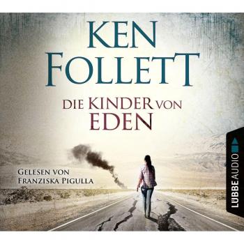 Ken Follett Die Kinder Von Eden: . .