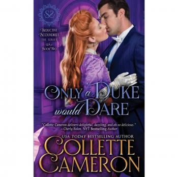 Only a Duke Would Dare: A Regency Romance