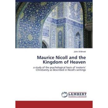 Maurice Nicoll and the Kingdom of Heaven