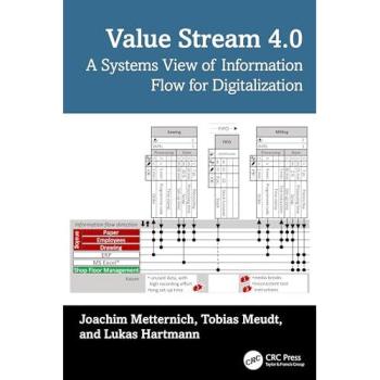 Value Stream 4.0 : A Systems View of Information Flow for Digitalization