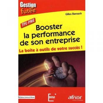 Booster la performance de son entreprise