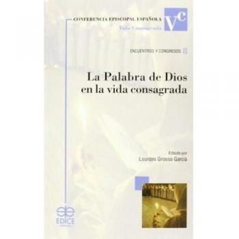La palabra de Dios en la vida consagrada