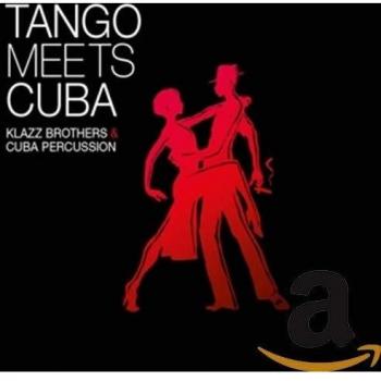 Tango Meets Cuba