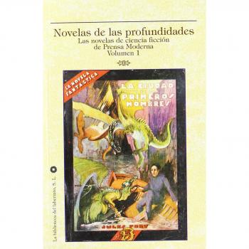 Las Novelas de las profundidades vol 1