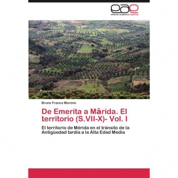 De Emerita a Mārida. El territorio (S.VII-X)