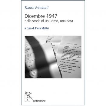 Dicembre 1947. Nella storia di un uomo, una data