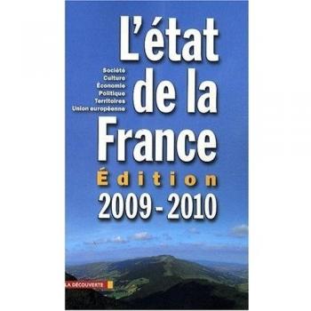 L'état de la France: Un panorama unique et complet de la France