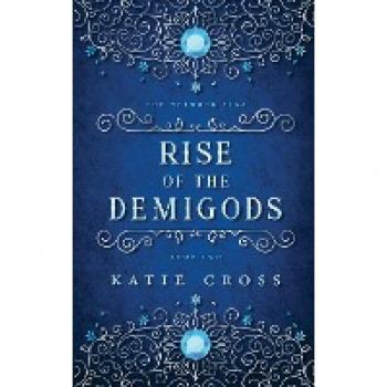 Rise of the Demigods (The Network Saga)