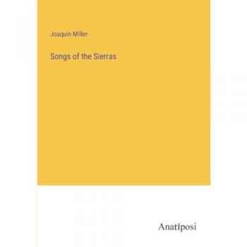 Songs of the Sierras