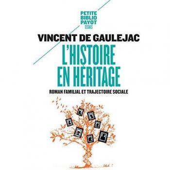 L'histoire en héritage : roman familial et trajectoire sociale