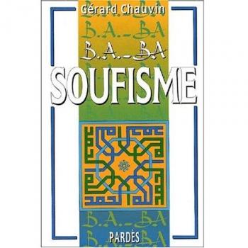 B.A.-BA du soufisme