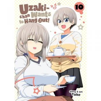 Uzaki-Chan Wants to Hang Out! Vol. 10, by Take