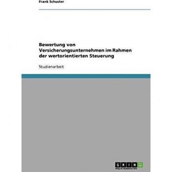 Bewertung von Versicherungsunternehmen im Rahmen der wertorientierten Steuerung