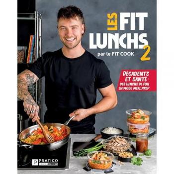 Les fits lunchs v 02 decadents et sante. des lunchs de fou en