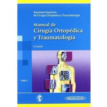 MANUAL DE CIRUGIA ORTOPEDICA Y TRAUMATOLOGIA 2