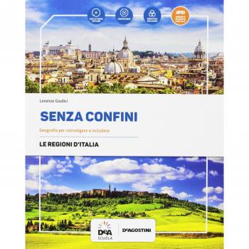 Senza confini. Per la Scuola media. Con e-book. Con espansione online. Con 2 libri: Regioni d'Italia-Atlante. Con DVD-ROM