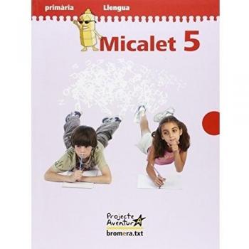 Micalet 5. Projecte Aventura: Projecte aventura (Tapa blanda).