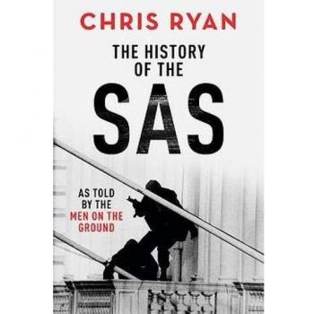 The History of the SAS by Chris Ryan