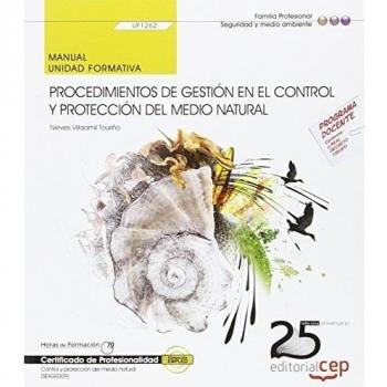 MANUAL PROCEDIMIENTOS DE GESTION EN EL CONTROL Y PROTECCION DEL MEDIO