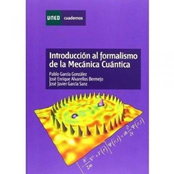 Introducción al formalismo de la mecánica cuántica