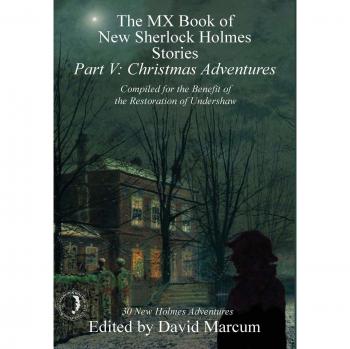 The MX Book of New Sherlock Holmes Stories