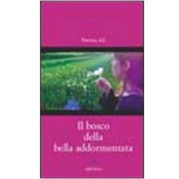 Il Bosco della Bella Addormentata