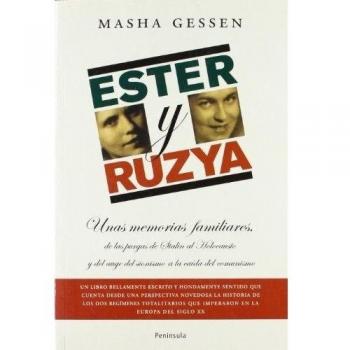 Ester y Ruzya. Unas memorias familiares de las purgas de Stalin al Ho