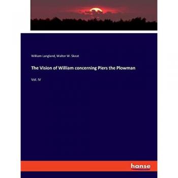 The Vision of William concerning Piers the Plowman