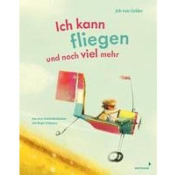 Ich kann fliegen und noch viel mehr