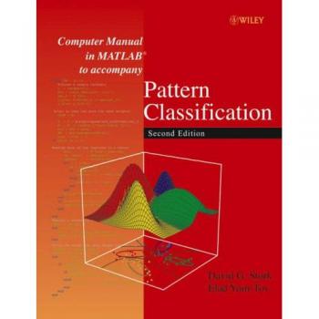 Computer Manual in MATLAB to Accompany Pattern Classification