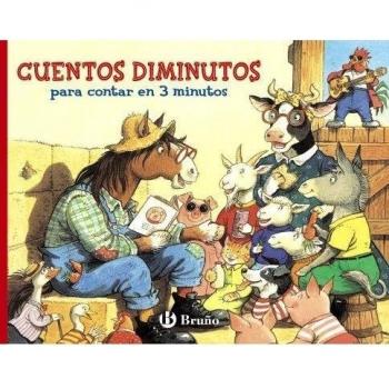 CUENTOS DIMINUTOS PARA CONTAR EN 3 MINUTOS